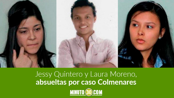 Absuelven a Laura Moreno y a Jessy Quintero por caso Colmenares
