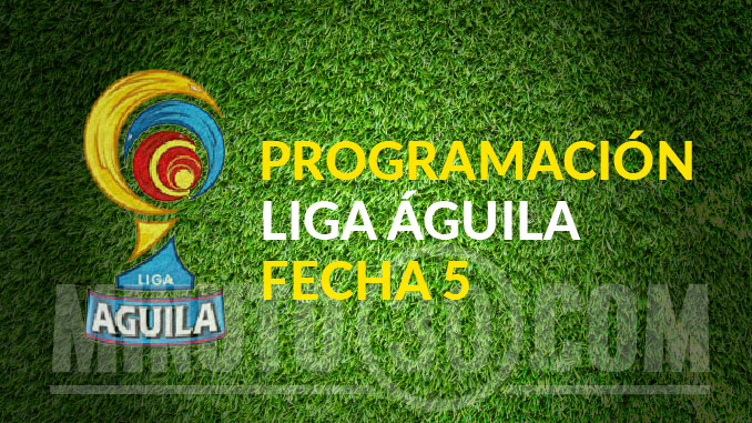 La fecha 5 de la Liga arranca este martes con tres partidos 3 programacion fecha5