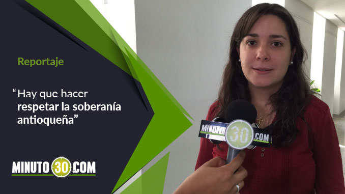 “La soberanía antioqueña se debe respetar” Ana Cristina Moreno