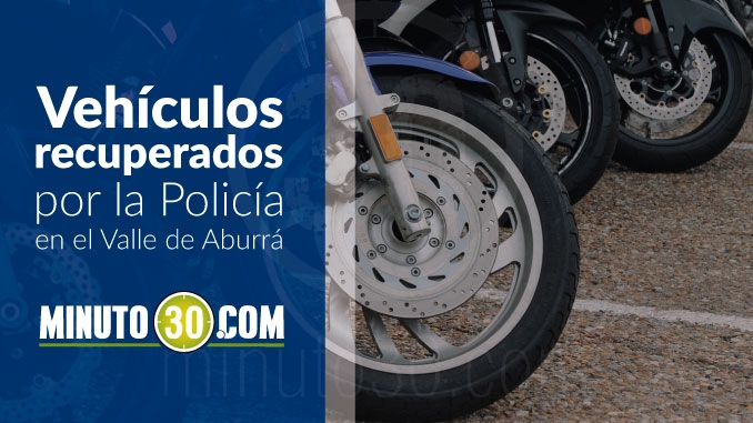 Seis carros y 11 motos fueron recuperados por la Policía en las últimas horas en Medellín 1 vehiculos_recuperados211