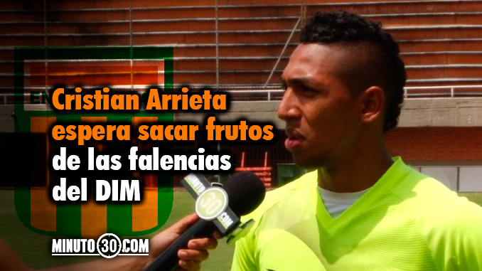 Envigado avanza en su preparación para enfrentar a Medellín 1 Cristian Arrieta