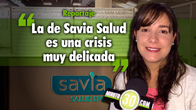 VIDEO: “Savia Salud necesita una capitalización de $650 mil millones”