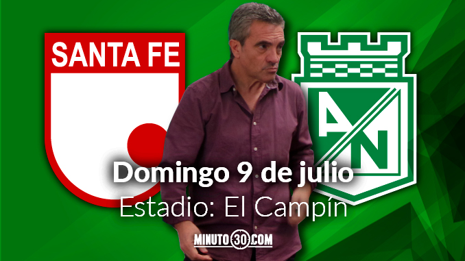 Lillo, con ‘Santa Fe’, inicia su era en Atlético Nacional 3 previa santafe nacional 09072017