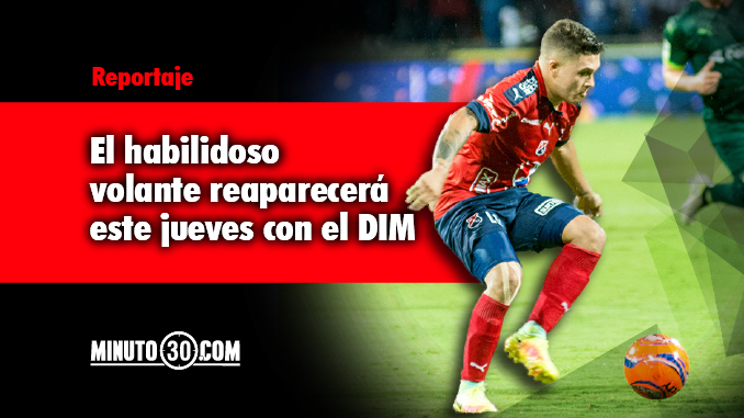 Quintero, en plenitud de condiciones para enfrentar a Santa Fe 1 Juan Fernado Quintero reaparece Santa Fe