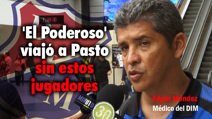 Médico del Medellín entrega parte de Quintero, Echeverría y Toloza 1 Medico del Medellin entrega parte de Quintero Echeverria y Toloza