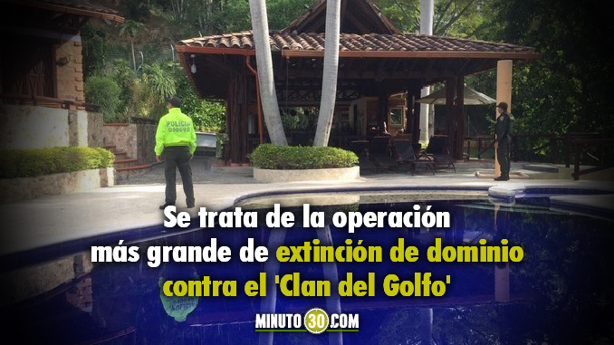 Fiscalía ocupó bienes por más de $400 mil millones del 'Clan del Golfo'