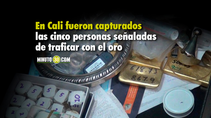 Cayeron 'los Mercaderes del Oro', señalados de comercial ilegalmente el mineral