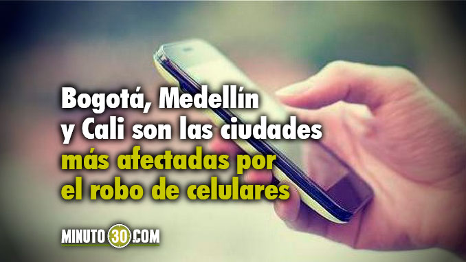 Más de 40.000 celulares se han robado en el país este año, según informe de la Policía