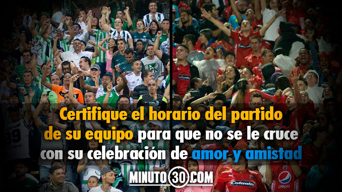 Programe su agenda con la Liga, para que evite problemas 5 Hinchas Nacional Medellin amor y amistad