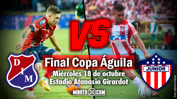 Medellín busca revancha ante Junior en Copa Águila 3 final copa aguila