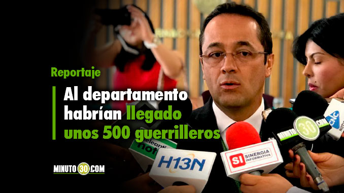 Secretario de Gobierno (E) asegura que son por lo menos 500 nuevo guerrilleros en el departamento.Foto/Minuto30