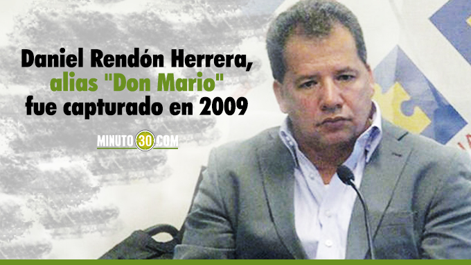 Daniel Rendón, Alias "Don Mario". Foto/Archivo