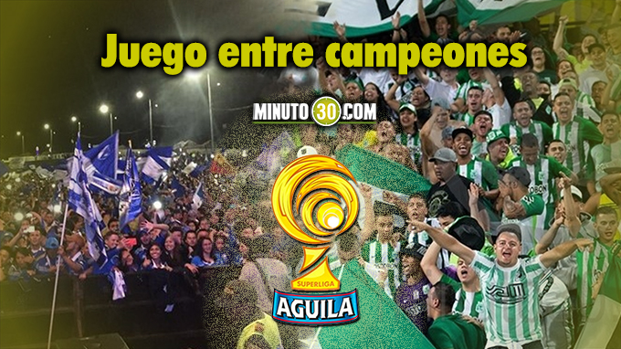 Dimayor definió fechas para la Superliga, que disputarán Nacional y Millonarios 3 680 Juego entre campeones