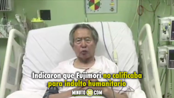 Indicaron-que-Fujimori-no-calificaba-para-indulto-humanitario