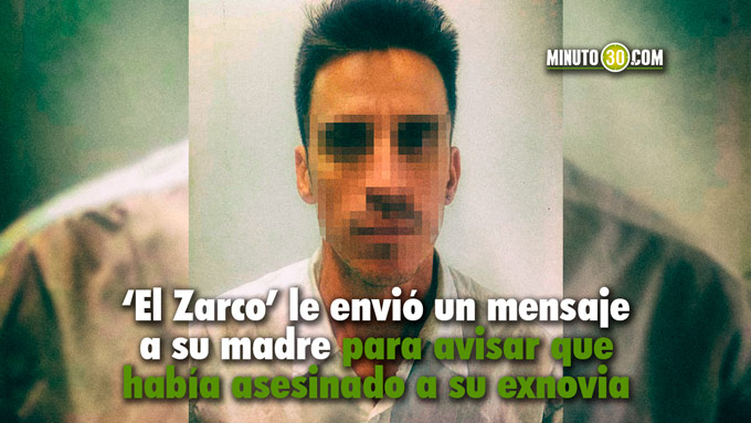 VIDEO: A prisión el hombre que habría asesinado a su expareja en zona rural de Girardota 1 Alias 'el Zarco'