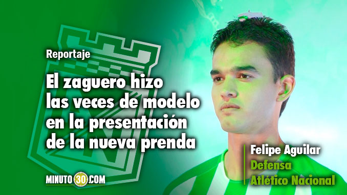 Aguilar se refirió a la nueva pinta de Nacional y al primer objetivo de 2018 3 678 Aguilar se refirio a la nueva pinta de Nacional y al primer objetivo de 2018