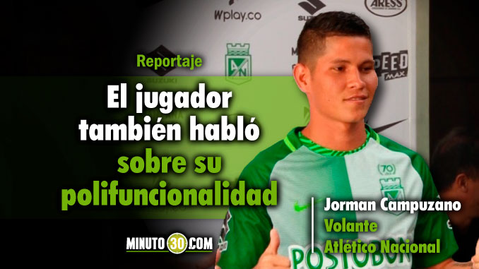 Jorman Campuzano hizo públicos los consejos de Jorge Almirón 3 678 Jorman Campuzano hizo publicos los consejos de Jorge Almiron