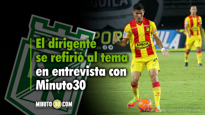 ¿Llegará a Atlético Nacional Jorman Campuzano?, Víctor Marulanda responde 3 678 Llegara a Atletico Nacional Jhorman Campuzano V%C3%ADctor Marulanda responde