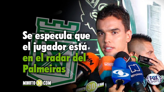 ¿Tiene ofertas Felipe Aguilar para salir de Atlético Nacional?, el jugador responde 3 678 Tiene ofertas Felipe Aguilar para salir de Atletico Nacional el jugador responde