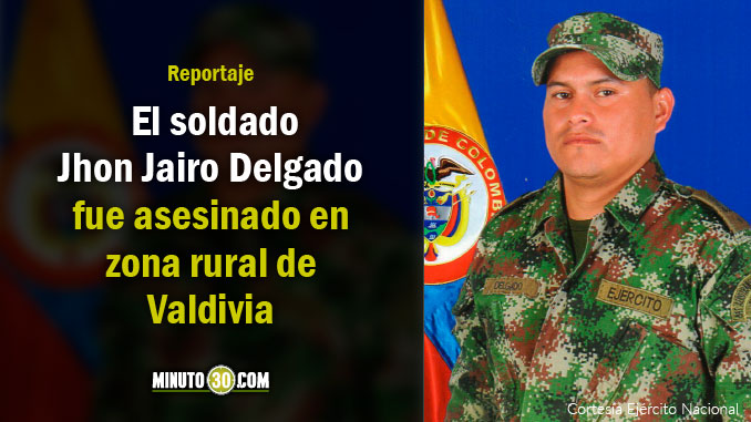 "Ya empiezan a verse las consecuencias del paro armado del Eln": Gobernador sobre soldado asesinado en Valdivia