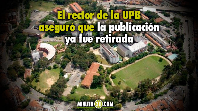"Lamentamos los malentendidos": Rector de la UPB