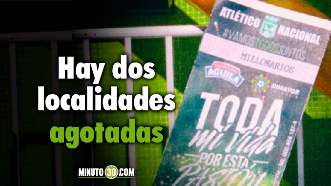 "Buen movimiento" en la boletería para el partido Nacional-Millonarios 3 Buen movimiento en la boleteria para el partido Nacional Millonarios