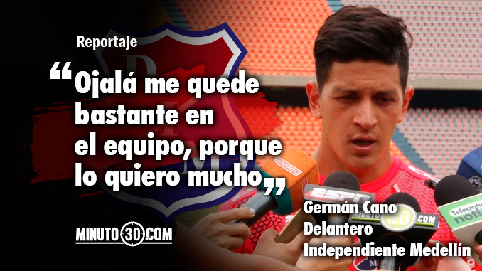 Germán Cano quiere ser el jugador con más goles en la historia del Medellín 3 Cano tiene objetivos a corto y largo plazo con el Medellin