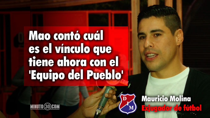 Mauricio Molina habla de su presente tras su salida del Medellín 3 Mauricio Molina habla de su presente tras su salida del Medellin