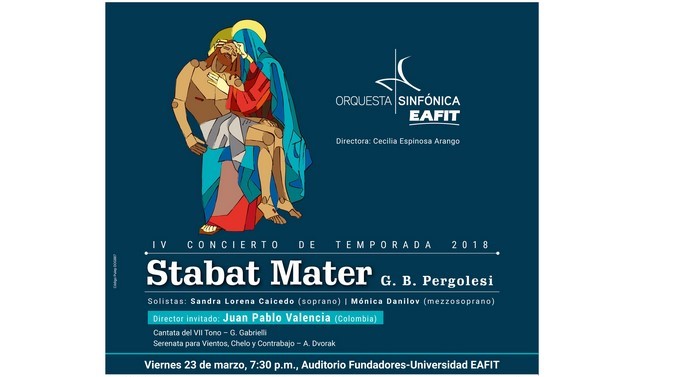 Prográmate para el concierto Stabat Mater – Sinfónica EAFIT
