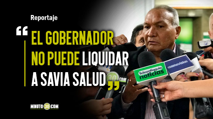 Savia Salud sigue generando posiciones encontradas entre el Gobernador y la Asamblea