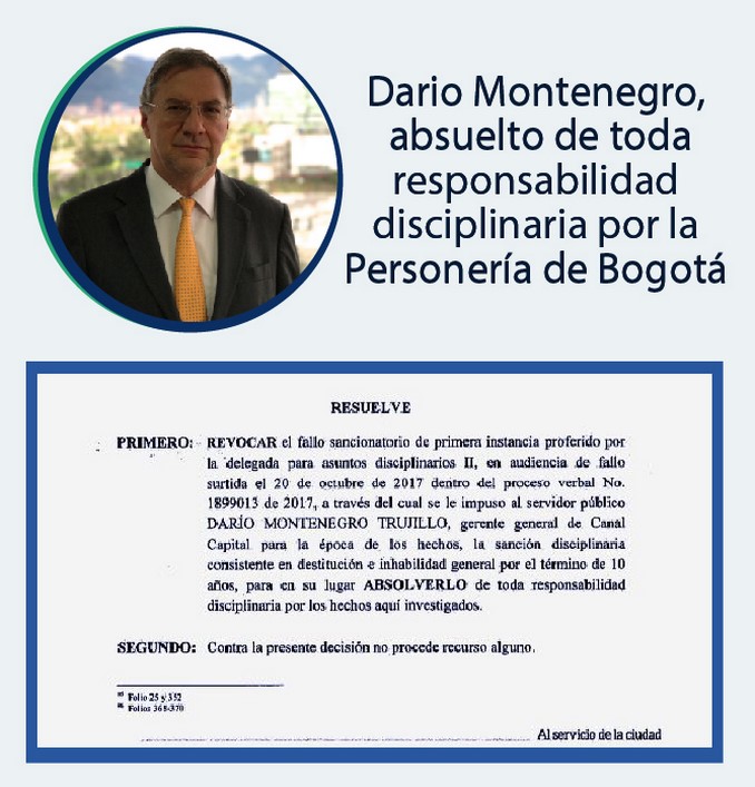 Personería absolvió al gerente de Canal Capital Darío Montenegro