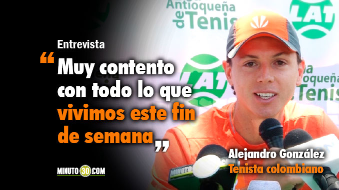 Alejandro González dialogó con Minuto30 sobre el histórico triunfo de Colombia en Copa Davis 3 lejandro Gonz%C3%A1lez dialogo con Minuto30 sobre el triunfo de Colombia en Copa Davis