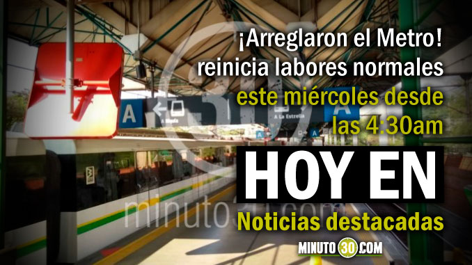 Lo de Hoy en Minuto 30: El Metro funciona con normalidad