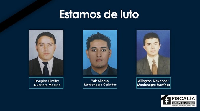 Fiscalía está de luto. Ellos eran los tres funcionarios del CTI asesinados en Nariño