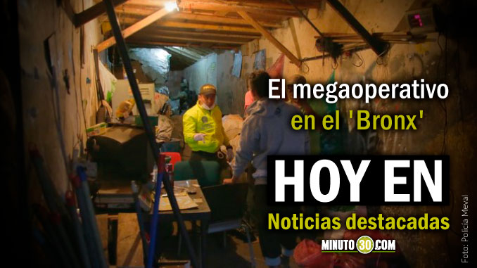 Lo de Hoy en Minuto 30: 800 oficiales intervinieron en el megaoperativo