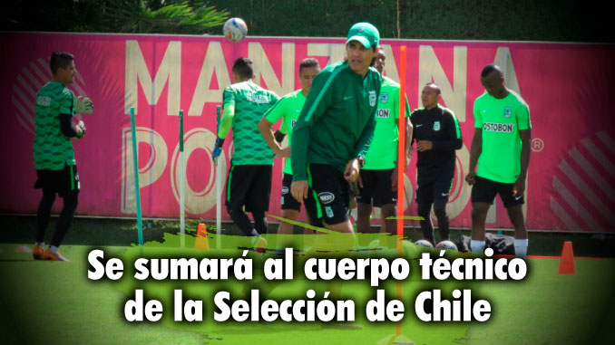 Reinaldo Rueda se llevó para Chile a preparador físico de Atlético Nacional 4 Reinaldo Rueda se llevo para Chile a preparador fisico de Atletico Nacional