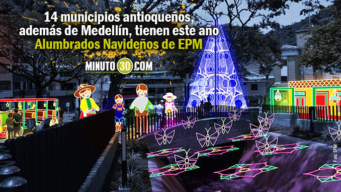 Así lucirán los Alumbrados Navideños este año en las regiones de Antioquia