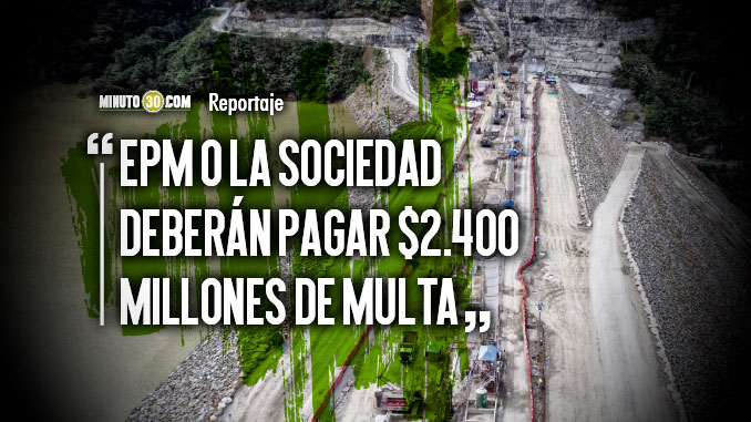 “Es una sanción dirigida a la sociedad Hidroituango”: Jorge Londoño de la Cuesta sobre multa de la ANLA