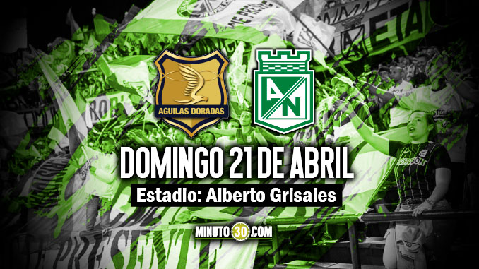 Nacional visita a Rionegro con la intención de consolidarse entre los ocho