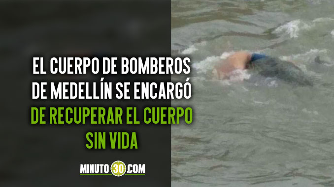 EN FOTOS: Encontraron un cuerpo sin vida en las aguas del río Medellín a la altura del puente de Solla 9 Cuerpo sin vida encontrado en el rio Medellin