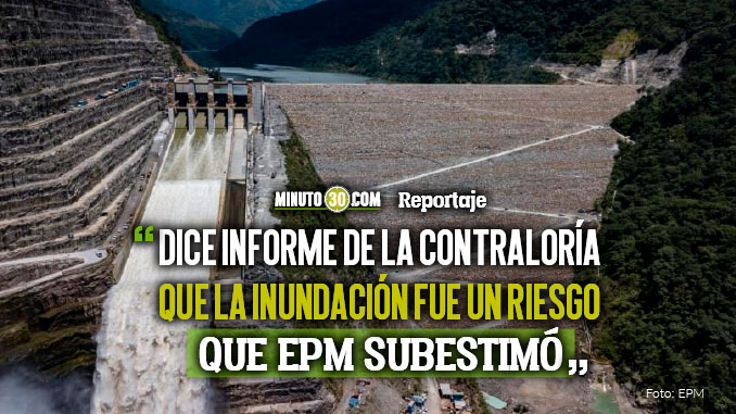 Inundación de Casa de Máquinas habría sido prevista desde el 2015 por EPM: Gobernador Luis Pérez