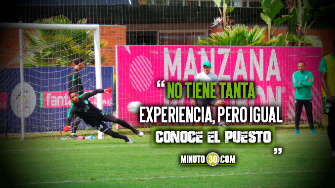 ¿Cuál será el arquero suplente de Nacional en el clásico?, Pompilio Páez responde