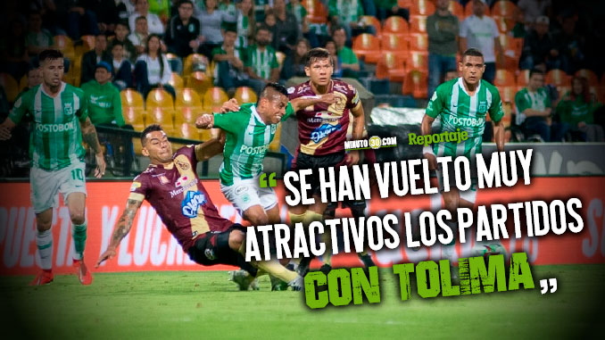 En Nacional saben que Tolima cambia para enfrentarlos y podrían hacer lo propio