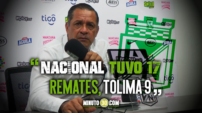“Nacional fue superior los 90 minutos”, Pompilio Páez, tras triunfo ante Tolima