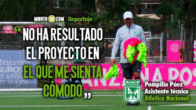 Pompilio Páez confesó que quiere ser director técnico en propiedad en un equipo