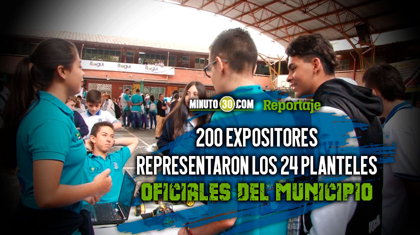 90 proyectos fueron expuestos en la Feria de la Ciencia en Itagüí 1 90 proyectos fueron expuestos en la Feria de la Ciencia en Itagui