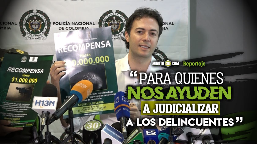 Hasta $10 millones ofrecen en Medellín para dar con el paradero de homicidas 1 Hasta 10 millones ofrecen en Medellin para dar con el paradero de homicidas