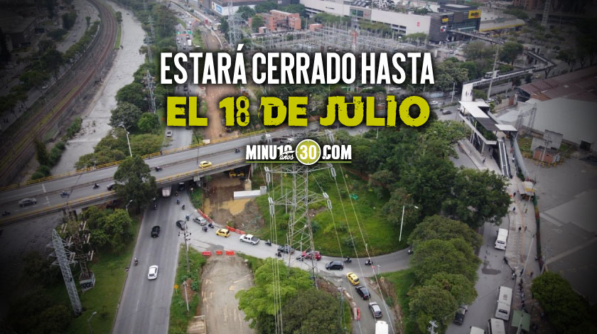 Cierre puente Simon Bolivar de Envigado Antioquia