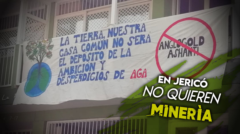 VIDEO: “El agua no se vende”, comunidad de Jericó salió a manifestarse contra la minería ante llegada de la ANLA