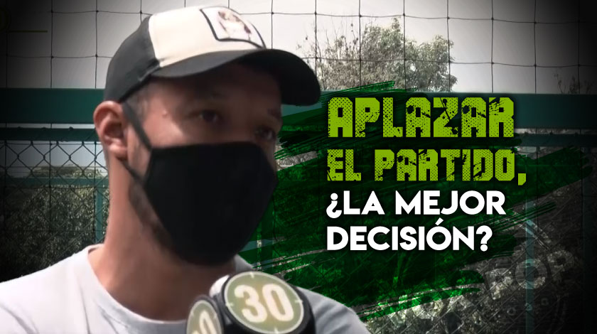 Aplazar el partido entre Nacional y Tolima fue la mejor decisión, o al menos eso creen algunos
